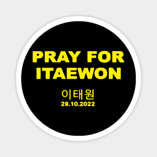 pray for itaewon Magnet